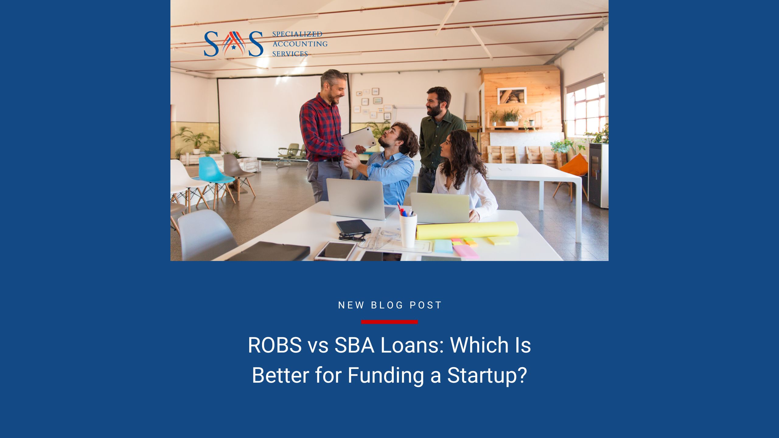 ROBS vs SBA Loans