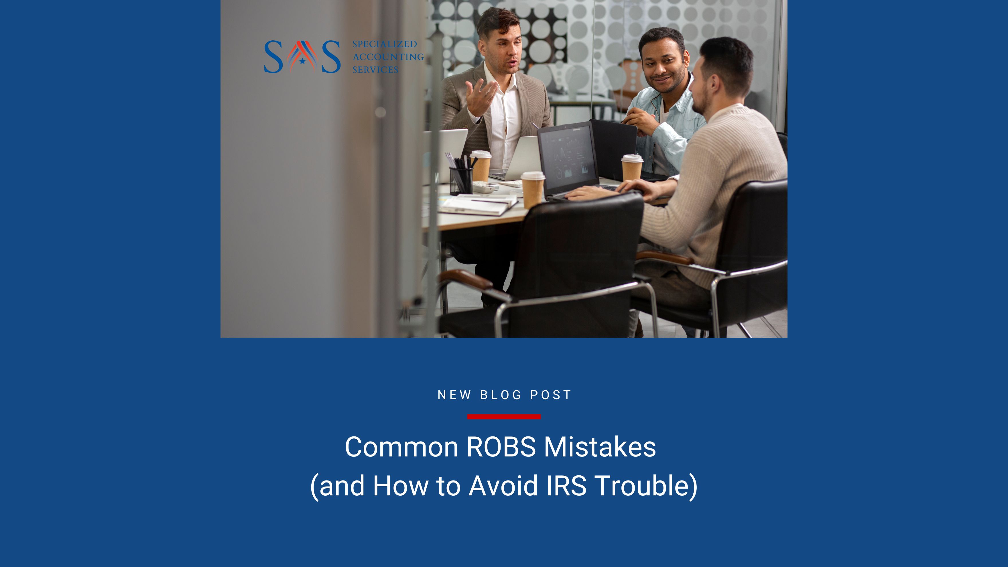 Common ROBS Mistakes