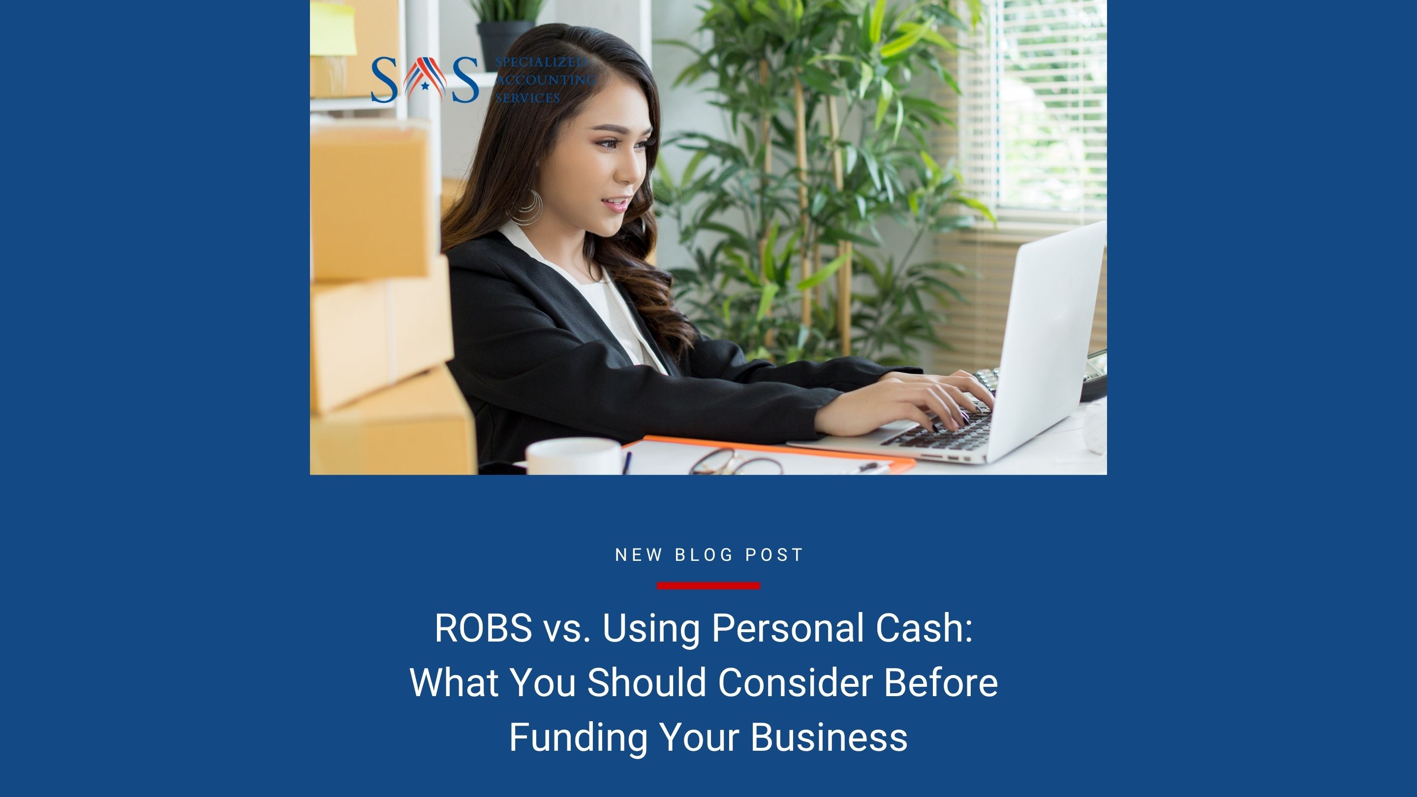 ROBS vs Using Personal Cash