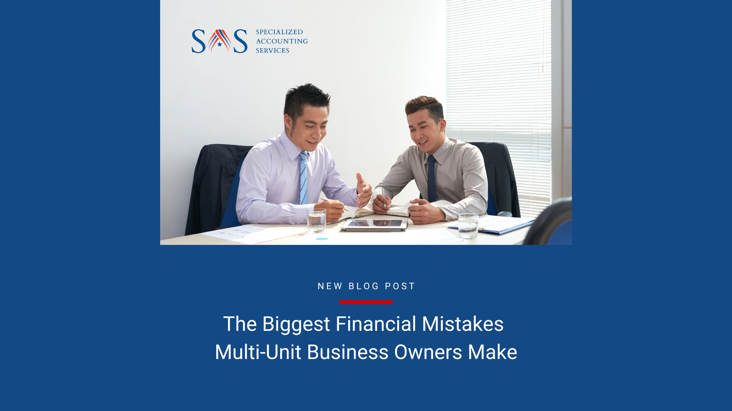 Biggest Financial Mistakes Multi-Unit Business Owners Make